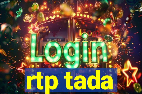 rtp tada